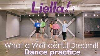 【Crepudding】Liella!「What a Wonderful Dream!!」练习室
