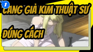 Cang Giả Kim Thuật Sư|Mở Cang Giả Kim Thuật Sư đúng cách_1