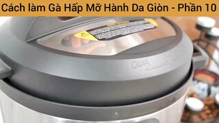 Món ngon gà hấp siêu hấp dẫn #10