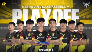 KESIAPAN PARA PLAYER JELANG LAGA PLAY-OFF MPL ID SEASON 5 - ONIC ESPORTS