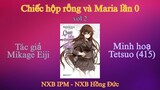 Review LN #31: Maria và chiếc hộp rỗng lần 0 vol 2 - NXB IPM + NXB Hồng Đức