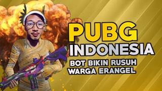 PUBG Indonesia - Mengejar Oknum Oknum Bot | Meresahkan Warga Erangel