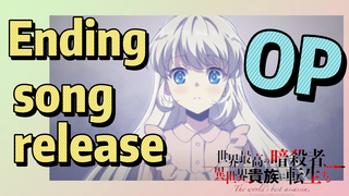 [Reincarnated Assassin]OP | Ending song release