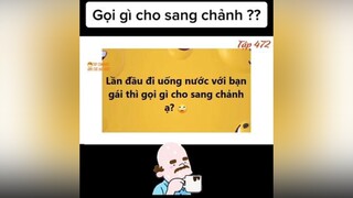 Đi chơi với gái. Gọi gì cho ngầu binhluanhaihuoc hàihước giaitri xuhuongtiktok cườikhôngnhặtđượcmồm