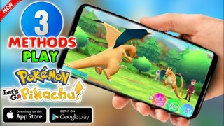 3 Method To Play Pokemon Lets Go Pikachu On Mobile