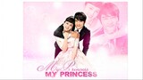 My Princess Episode 22 (Tagalog Dubbed)
