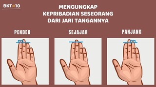 ARTI JARI TANGAN | MEMBACA KARAKTER DAN KEPRIBADIAN DARI BENTUK JARI TANGAN