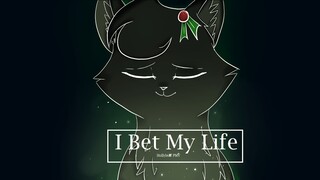 :| I Bet My Life |: Hollyleaf PMV|: