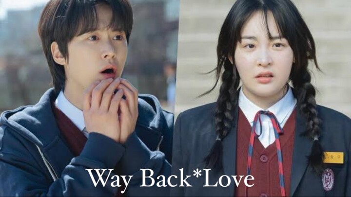 Way Back Love (2025) Ep 02_Sub Indo
