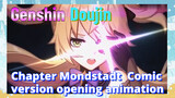 [Genshin,  Doujin]Chapter Mondstadt  Comic version opening animation