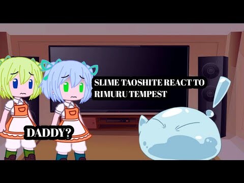 slime taoshite react to rimuru tempest || infinity reactions