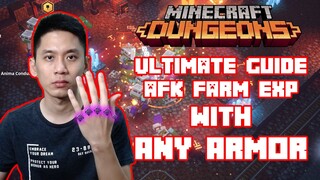 Ultimate Guide AFK Farm EXP with Any Armor For Apocalypse Plus 20 & 21 Minecraft Dungeons