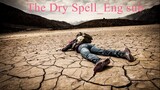 2023 Jmovie_The dry spell Engsub