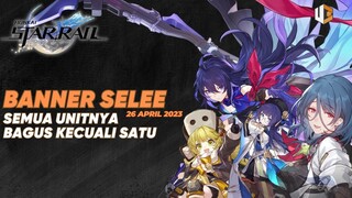 [HONKAI STAR RAIL] BAGUS SIH TAPI TERGANTUNG KEBUTUHAN - GACHA TIPS 26 APRIL 2023