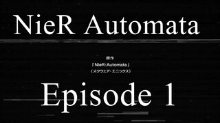 Nier Automata Ver1.1a Episode 1