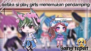 •ketika si play girls menemukan pendamping yang tepat•//glmm//gacha life//