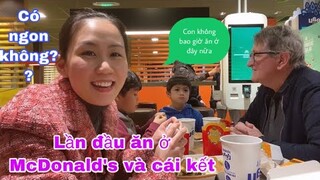 Lần đầu và lần cuối đi ăn McDonald’s chỉ nói một chữ/cuộc sống pháp/món ngon mỗi ngày/CuộcsốngChauâu