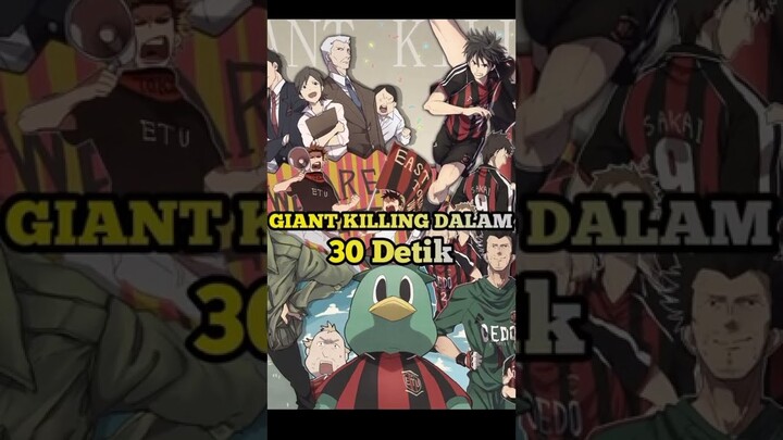 Alur Cerita Anime Sepak Bola Giant Killing Dalam Setengah Menit #shorts