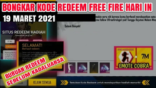 BONGKAR! KODE REDEEM TERBARU HARI INI 19 MARET 2021 || WORK 100%