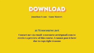 Jonathan Evans – Gann Mastery – Free Download Courses