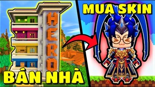 MINI WORLD: PHONG CẬN TV BÁN NHÀ CỦA LÀNG HERO TEAM ĐỂ CÓ TIỀN MUA SKIN MỚI NGUYÊN SOÁI SIÊU NGẦU