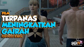 Daftar Film Ini Bisa Meningkatkan Gairah Dengan Adegan Terpanas | SAGATV Official