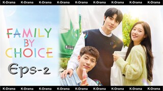 Family By Choice 2024 Sub Indo Eps - 2