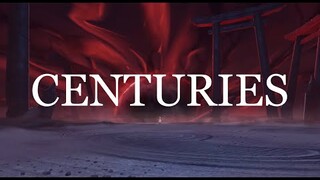 CENTURIES - Genshin Impact (AMV/GMV)