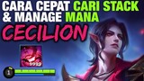Cara Cepat CARI STACK & MANAGE MANA CECILION - Mobile Legends