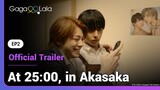 Shirasaki & Hayama go on their first date together in EP2 of Japanese BL "At 25:00, in Akasaka" 😍