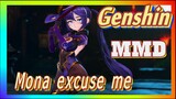 [Genshin, MMD]Mona: "excuse me?"