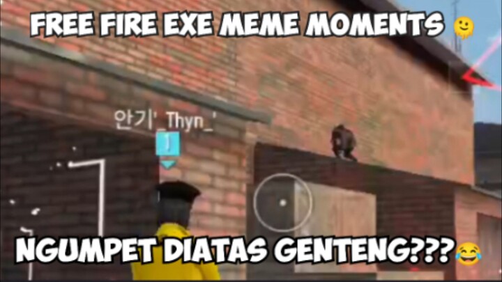 ada ada aja dah kelakuannya 😂 - Free fire meme exe moments 🫠