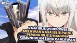 Kekuatan Raja Iblis Anos Voldigord - Seluruh Alur Cerita Anime Maou Gakuin No Futekigousha