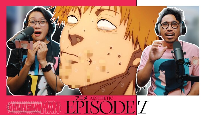 Taste of a KISS 😘- Chainsaw Man - Episode 7 Reaction