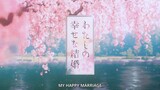 My Happy Marriage Episode 5