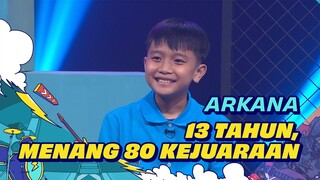 Sejak Kecil Sudah Bermimpi Tinggi & Berprestasi, Ini Rahasia Arka!