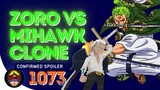 Naglaban na si Zoro at Mihawk Clone | One Piece 1073 Spoiler