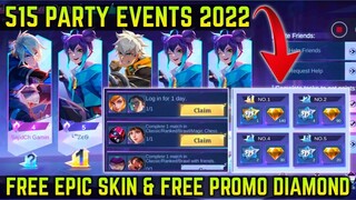 515 PARTY EVENT! FREE PROMO DIAMOND EVENT, FREE EPIC SKIN EVENT AND MORE | MOBILE LEGENDS BANG BANG