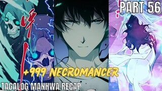 (56)LONER na NAGING SSS+ RANK NECROMANCER [TAGALOG MANHWA RECAP]