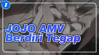 [JOJO AMV] Berdiri Tegap / Remix / HD / Dengan Sub._1