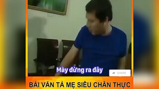 Bài văn tả mẹ siêu chân thực