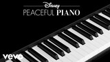 Disney Peaceful Piano - Part of Your World (Audio Only)