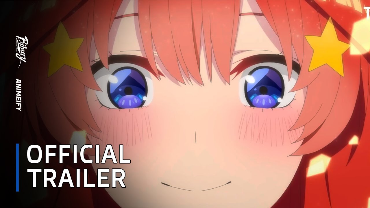 The Quintessential Quintuplets Season 3 Trailer - BiliBili