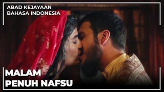 Malam Pertama Mustafa Bersama Kekasihnya | Abad Kejayaan