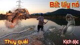 Liều Mình Lao Xuống Hồ Sâu Bắt Sống Thủy Quái Kịch Độc | Trần Thạch Vlogs