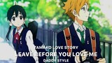 Tamako - Leave Before You Love Me - Alight Motion