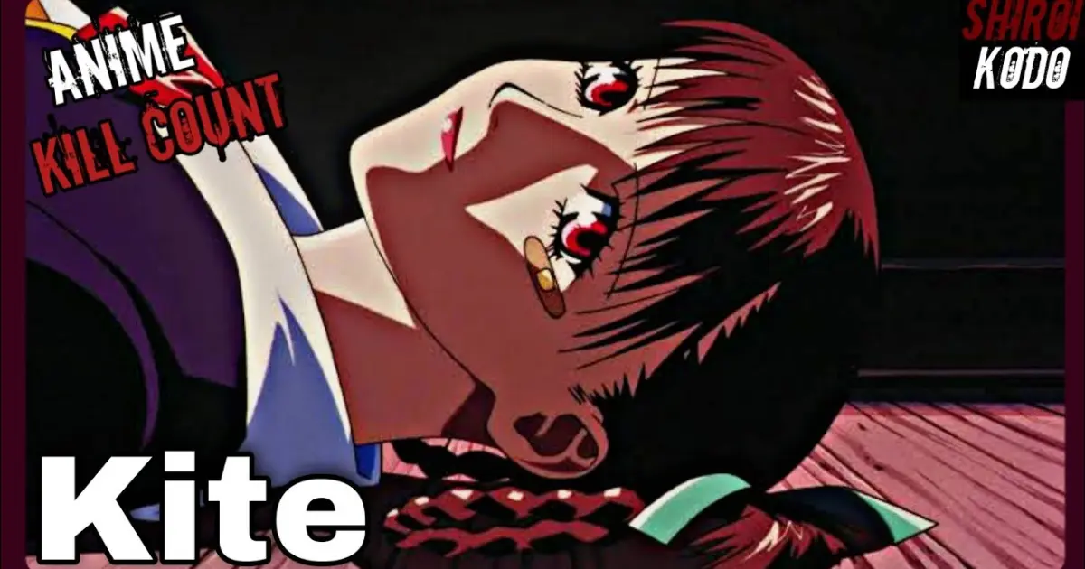 Kite (1998) ANIME KILL COUNT - Bilibili Kite (1998) ANIME KILL COUNT - Bilibili