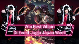 Win Best Villain di Event Jogja Japan Week... Cocok gak jadi Penjahat?! Hehehehe
