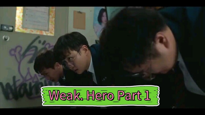 Weak. Hero Season 2 Part 1