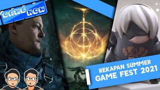 Rekapan Summer Game Fest 2021 sampai Game Indonesia yang Masuk Ke E3! | #GameNow